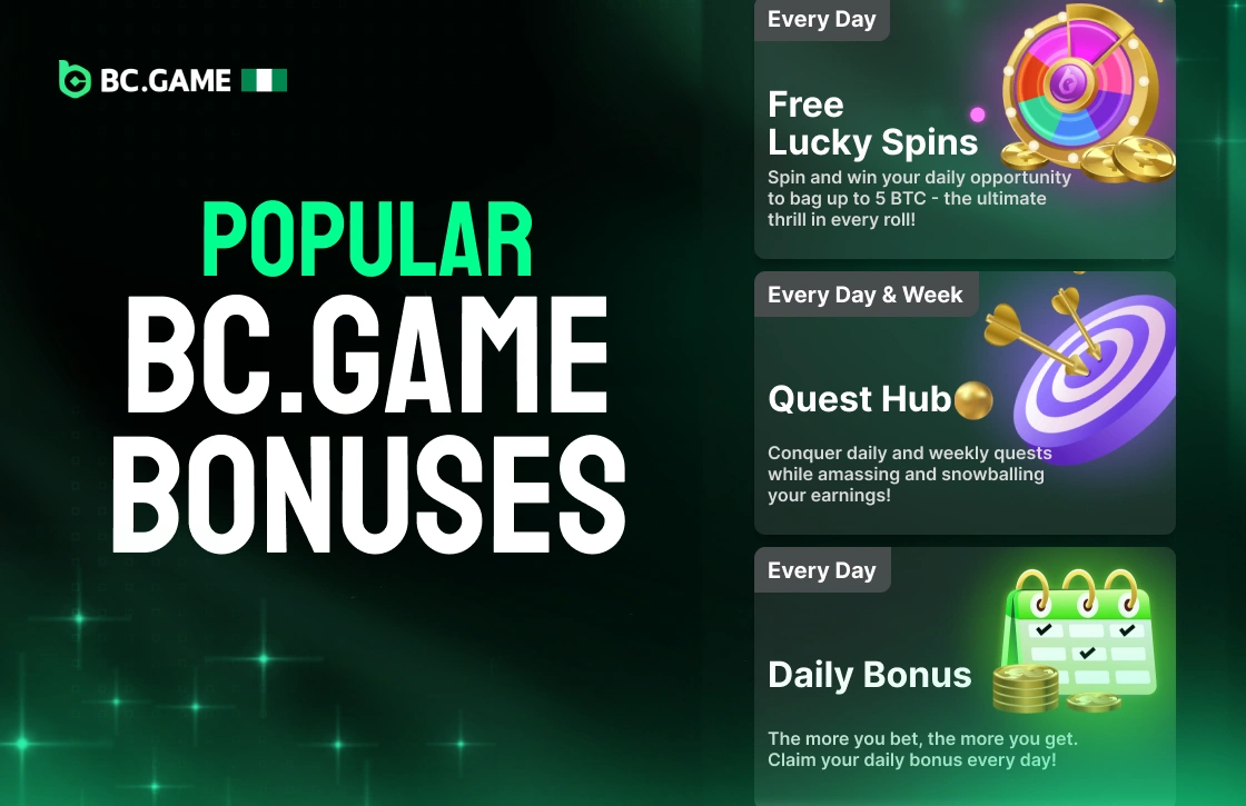 Cards with BC.Game Nigeria popular bonuses such as free lucky spins, daily bonus, and competitions
